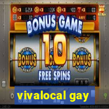 vivalocal gay